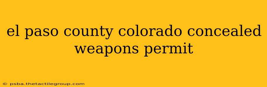 el paso county colorado concealed weapons permit