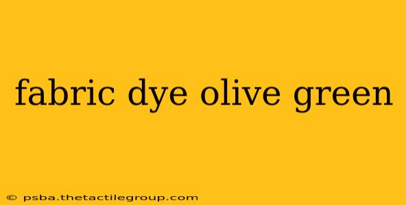 fabric dye olive green