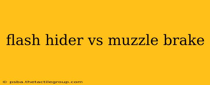 flash hider vs muzzle brake