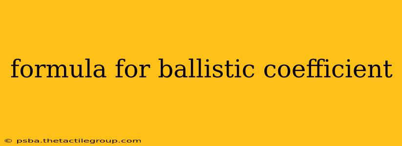 formula for ballistic coefficient