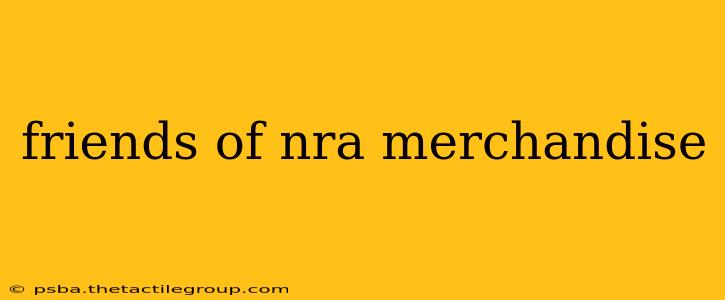 friends of nra merchandise