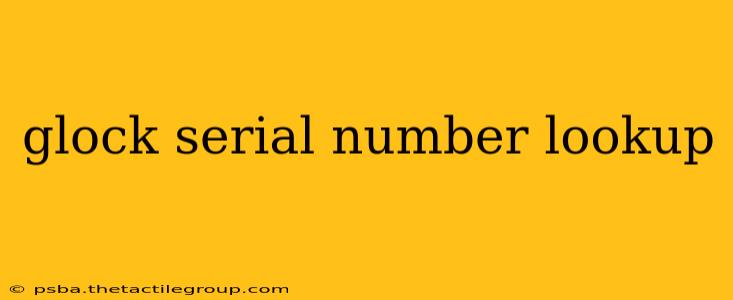 glock serial number lookup