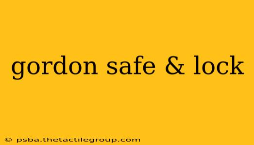 gordon safe & lock