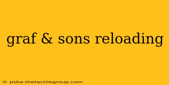 graf & sons reloading