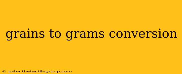 grains to grams conversion