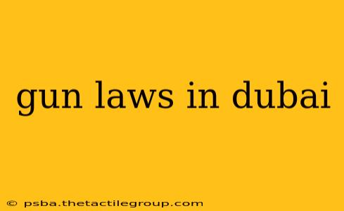 gun laws in dubai