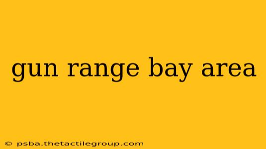 gun range bay area