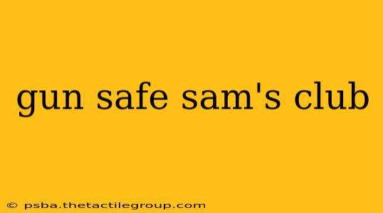 gun safe sam's club