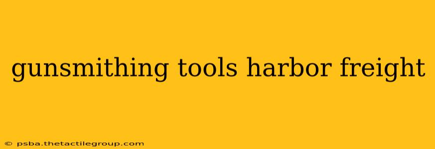 gunsmithing tools harbor freight