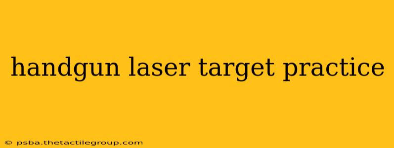 handgun laser target practice