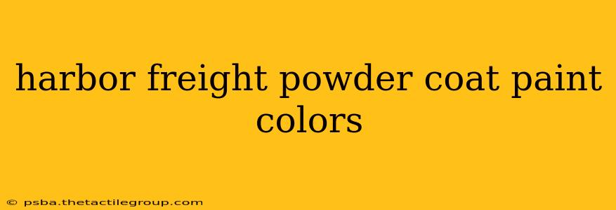 harbor freight powder coat paint colors