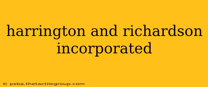 harrington and richardson incorporated