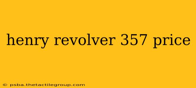 henry revolver 357 price