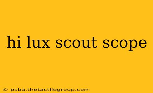 hi lux scout scope