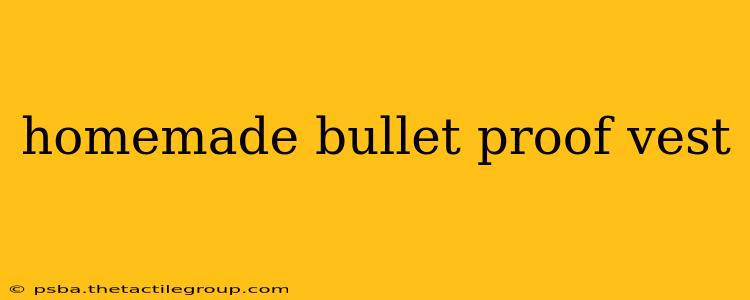 homemade bullet proof vest