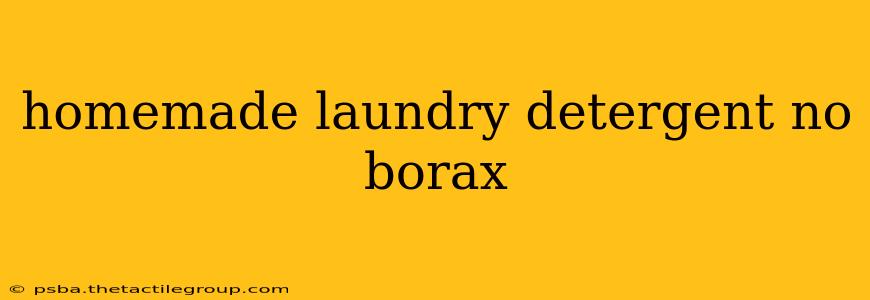 homemade laundry detergent no borax