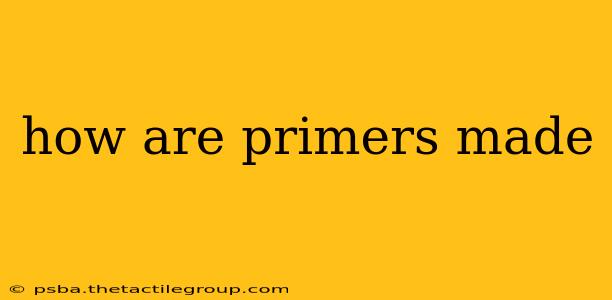 how are primers made