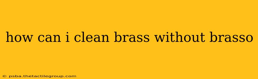 how can i clean brass without brasso