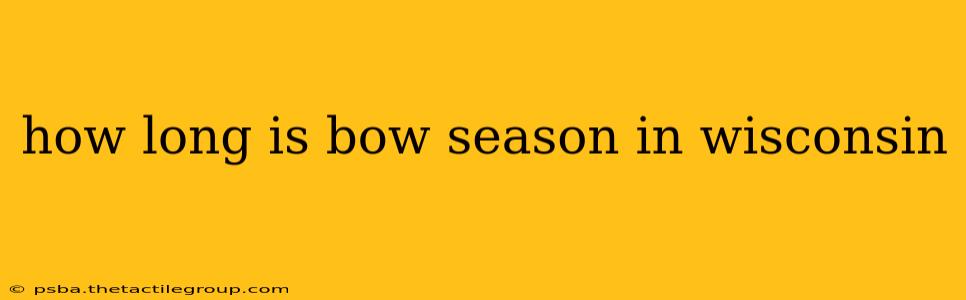 how long is bow season in wisconsin