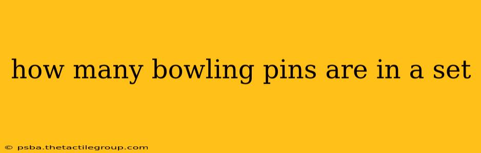 how many bowling pins are in a set