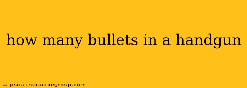 how many bullets in a handgun