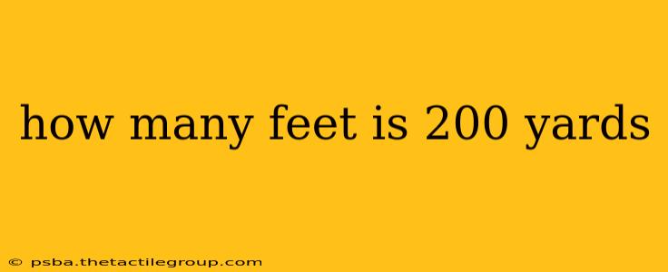 how many feet is 200 yards