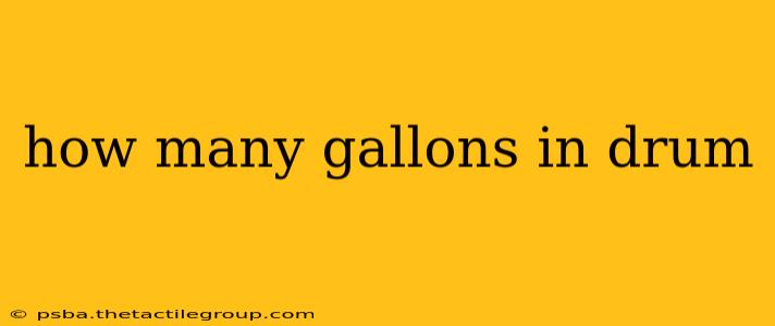 how many gallons in drum