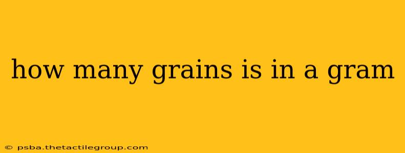 how many grains is in a gram