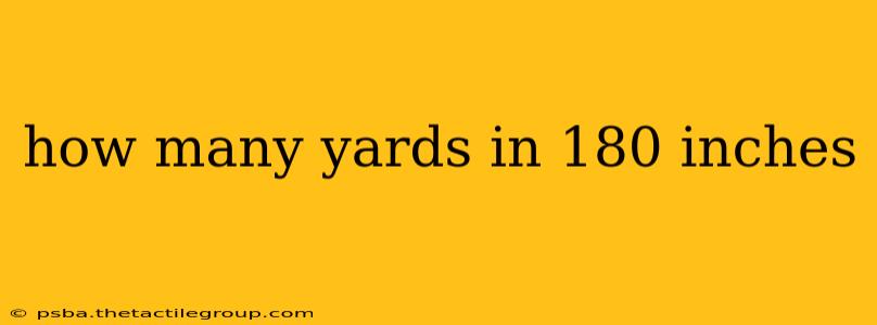 how many yards in 180 inches