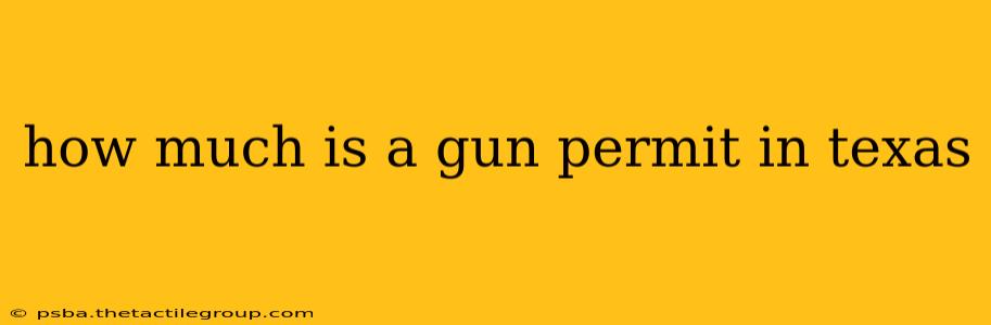 how much is a gun permit in texas