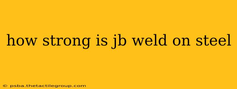 how strong is jb weld on steel