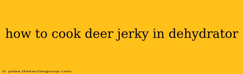 how to cook deer jerky in dehydrator