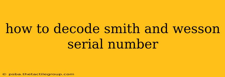 how to decode smith and wesson serial number