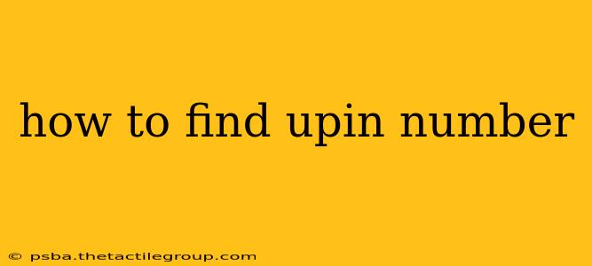 how to find upin number