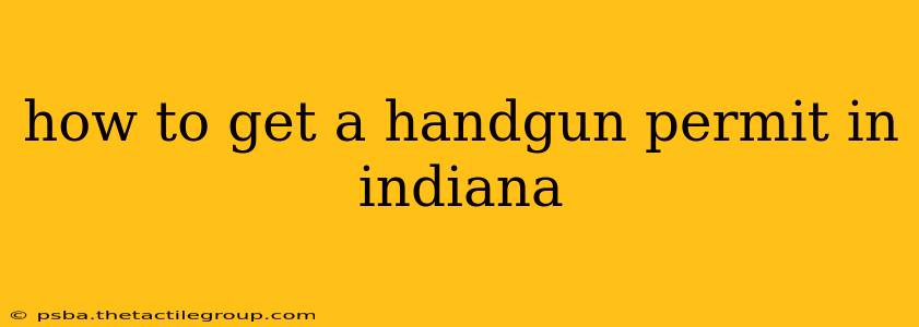 how to get a handgun permit in indiana