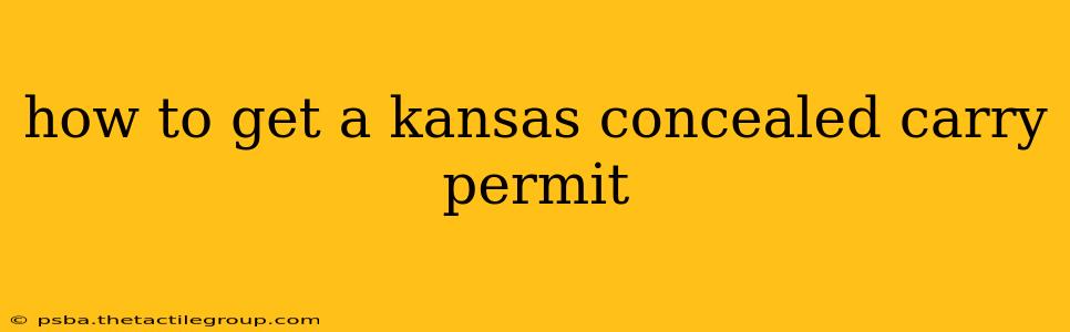 how to get a kansas concealed carry permit