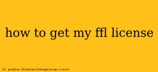 how to get my ffl license