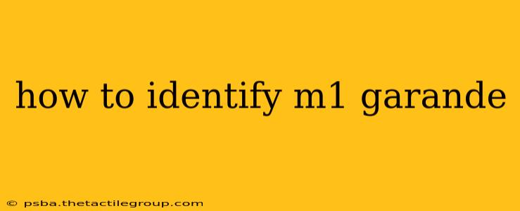 how to identify m1 garande