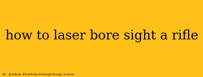 how to laser bore sight a rifle