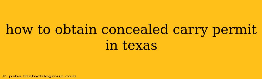 how to obtain concealed carry permit in texas