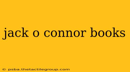 jack o connor books