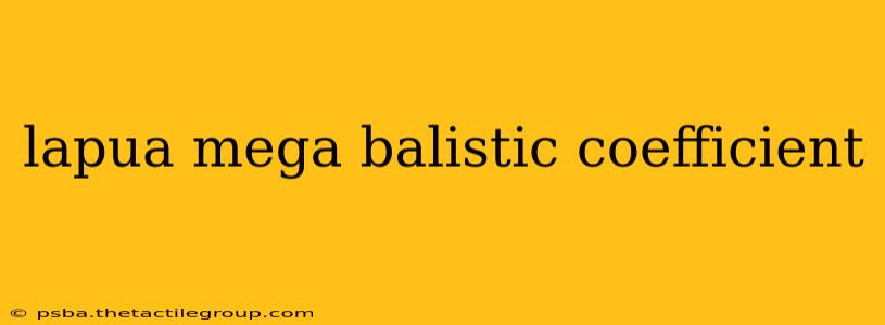 lapua mega balistic coefficient