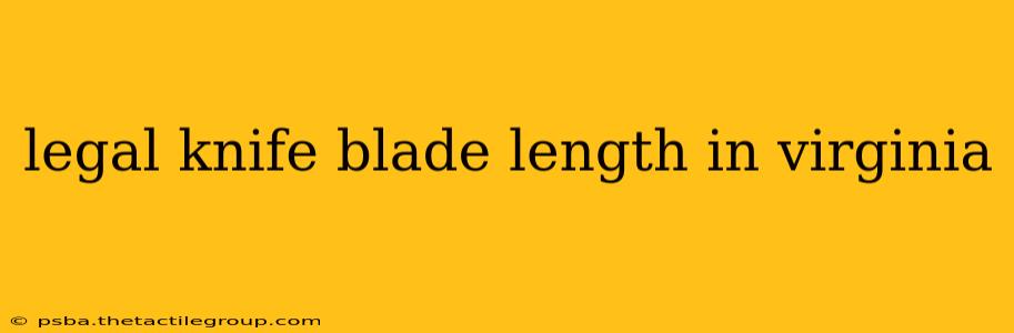 legal knife blade length in virginia