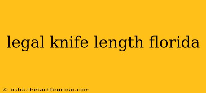 legal knife length florida