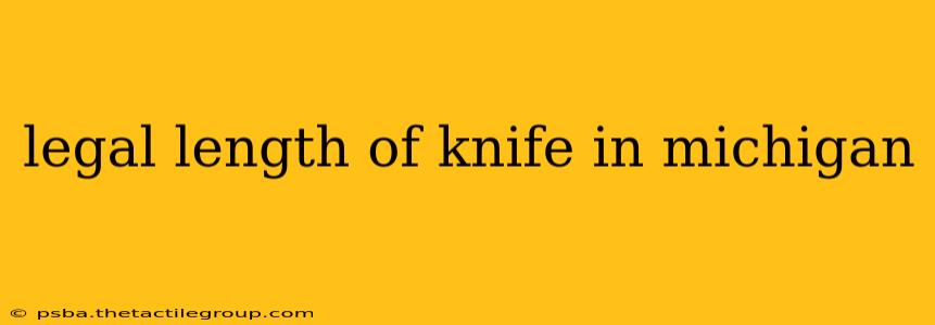 legal length of knife in michigan