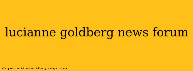 lucianne goldberg news forum