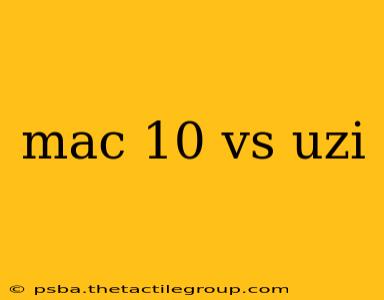 mac 10 vs uzi