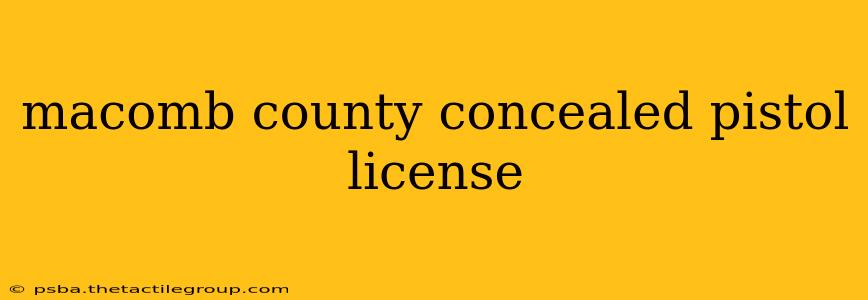 macomb county concealed pistol license