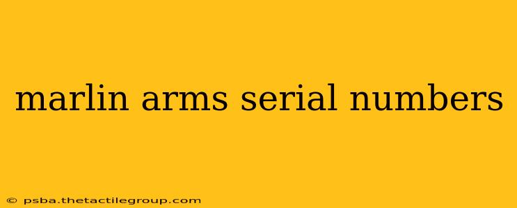 marlin arms serial numbers