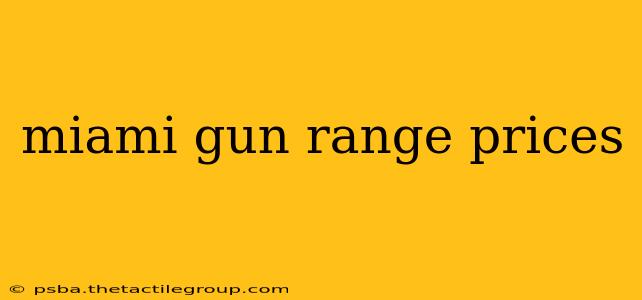 miami gun range prices